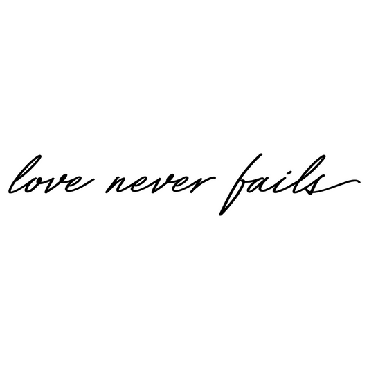 LOVE NEVER FAILS TRANSFER