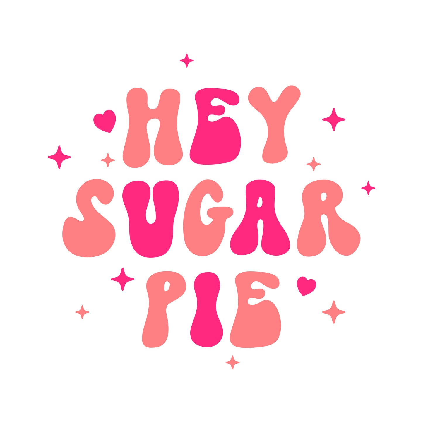 HEY SUGAR PIE TRANSFER